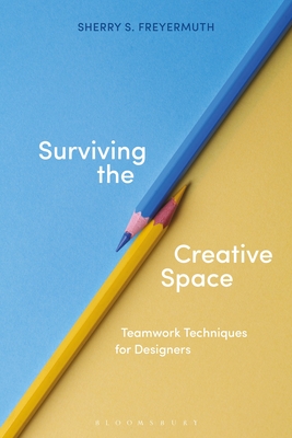 Surviving the Creative Space