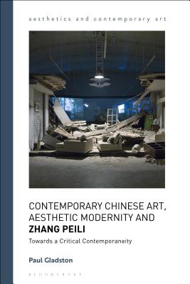 Contemporary Chinese Art, Aesthetic Modernity and Zhang Peili