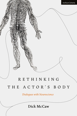 Rethinking the Actor's Body