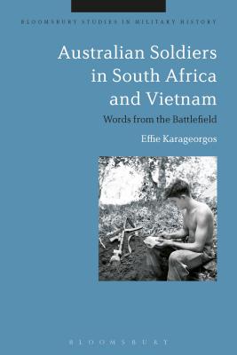 Australian Soldiers in South Africa and Vietnam