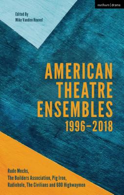 American Theatre Ensembles Volume 2