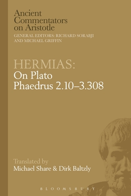 Hermias: On Plato Phaedrus 245E-257C