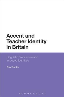 Accent and Teacher Identity in Britain