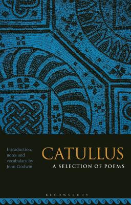 Catullus: A Selection of Poems