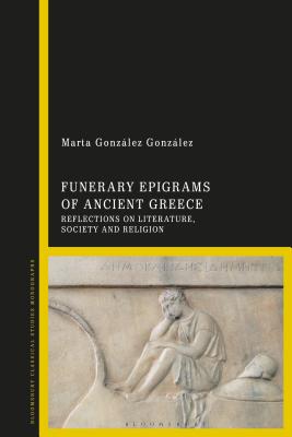 Funerary Epigrams of Ancient Greece