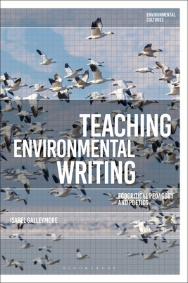 Teaching Environmental Writing