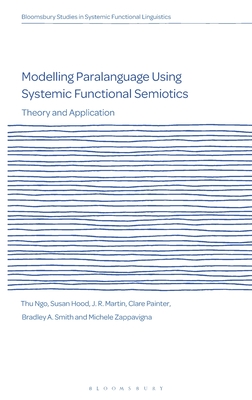 Modelling Paralanguage Using Systemic Functional Semiotics