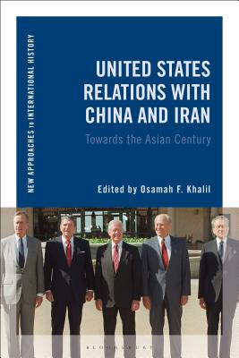 United States Relations with China and Iran