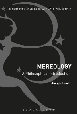 Mereology: A Philosophical Introduction