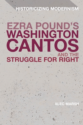 Ezra Pound's Washington Cantos and the Struggle for Light