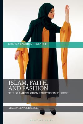 Islam, Faith, and Fashion