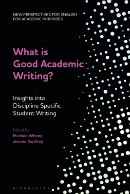 What is Good Academic Writing?