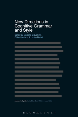 New Directions in Cognitive Grammar and Style