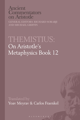 Themistius: On Aristotle Metaphysics 12