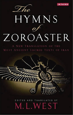 The Hymns of Zoroaster