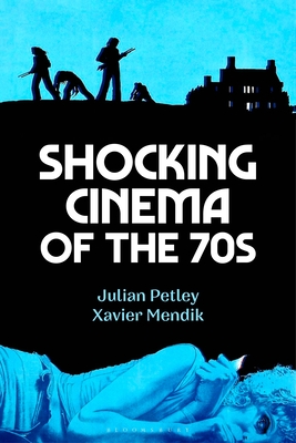 Shocking Cinema of the 70s