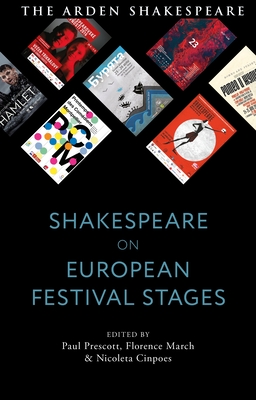 Shakespeare on European Festival Stages