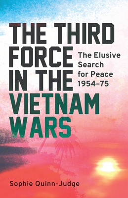 The Third Force in the Vietnam War