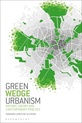 Green Wedge Urbanism