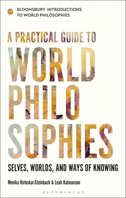 A Practical Guide to World Philosophies