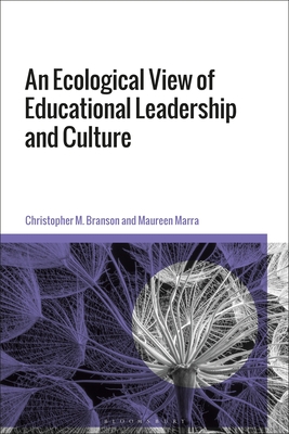 A New Theory of Organizational Ecology, and its Implications for Educational Leadership