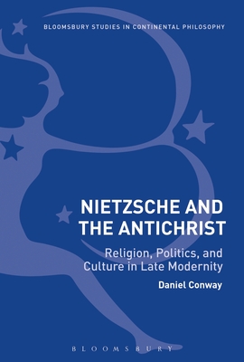 Nietzsche and The Antichrist