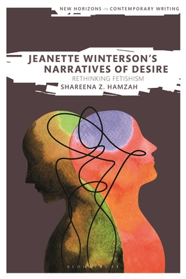 Jeanette Winterson's Narratives of Desire