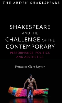 Shakespeare and the Challenge of the Contemporary