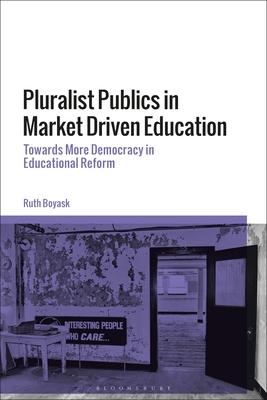 Pluralist Publics in Market Driven Education