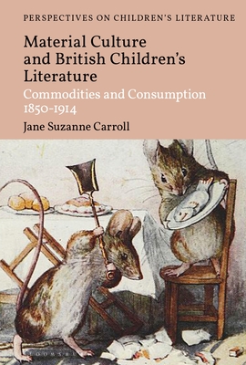 British Children's Literature and Material Culture