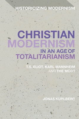 Christian Modernism in an Age of Totalitarianism