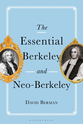 The Essential Berkeley and Neo-Berkeley