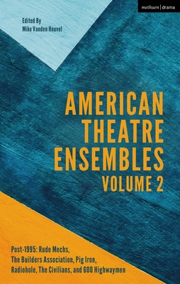 American Theatre Ensembles Volume 2