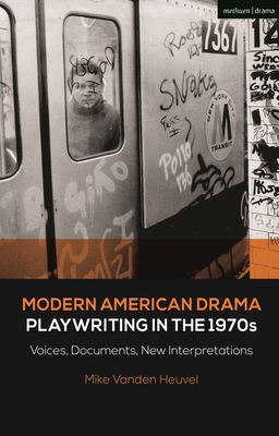 Modern American Drama: Playwriting in the 1970s