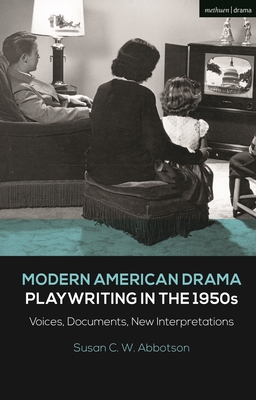 Modern American Drama: Playwriting in the 1950s