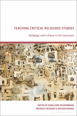 Teaching Critical Religious Studies