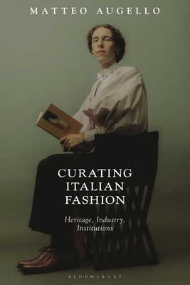 Curating Italian Fashion