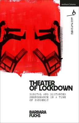 Theater of Lockdown