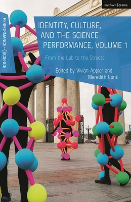 Identity, Culture, and the Science Performance, Volume 1