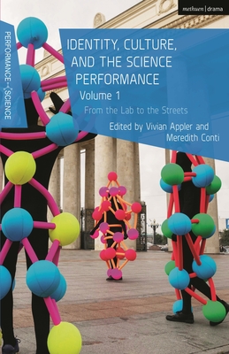 Identity, Culture, and the Science Performance, Volume 1