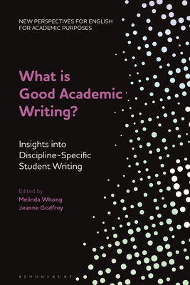 What is Good Academic Writing?