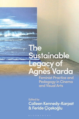 The Sustainable Legacy of Agnes Varda