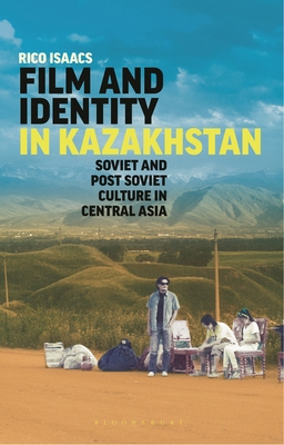 Film and Identity in Kazakhstan