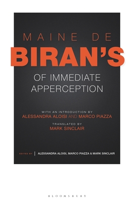 Maine de Biran's 'Of Immediate Apperception'