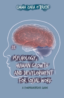 Psychology, Human Growth and Development for Social Work