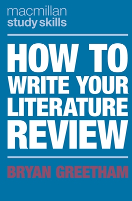 How to Write Your Literature Review