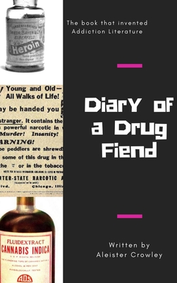 Diary of a Drug Fiend