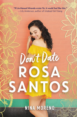 Don''t Date Rosa Santos
