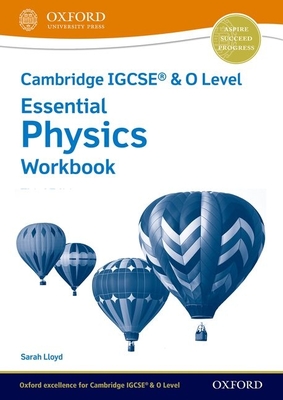 Cambridge IGCSE (R) & O Level Essential Physics: Workbook Third Edition