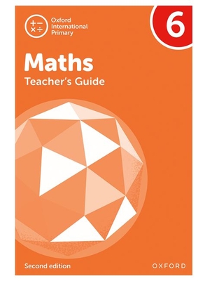 Oxford International Primary Maths Second Edition:Teacher's Guide 6